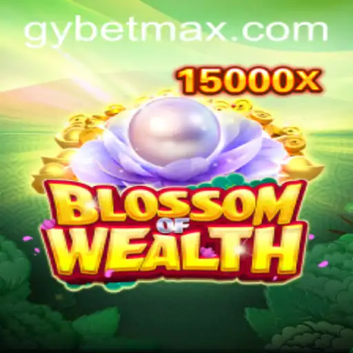 Unveiling the Exciting World of BlossomofWealth and Mastering the GY Bet