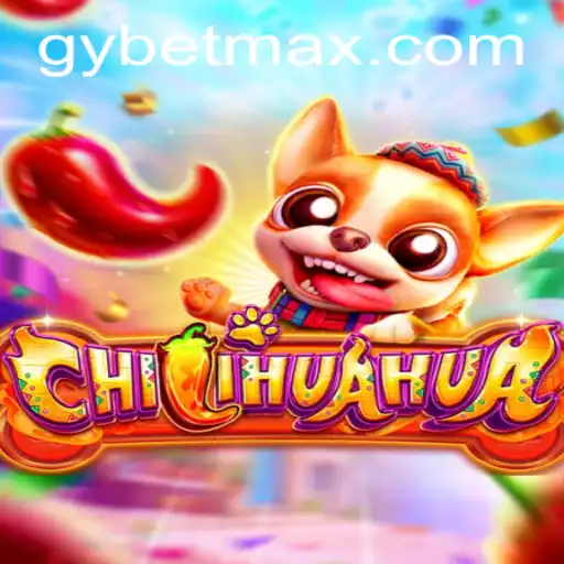 Exploring the Dynamic World of CHILIHUAHUA: A New Gaming Phenomenon and the Role of GY Bet