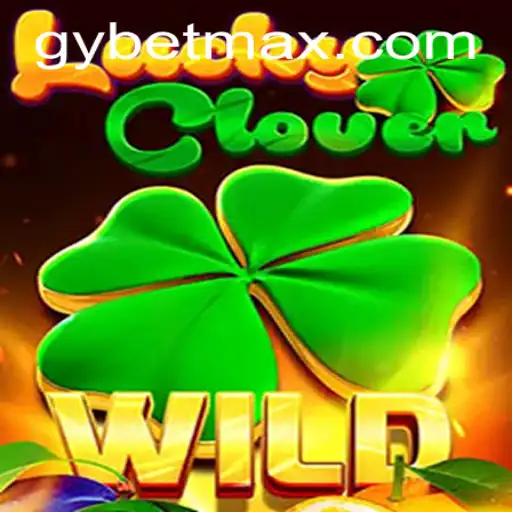 The Exciting World of LuckyClover: Understanding the Thrills and Bets
